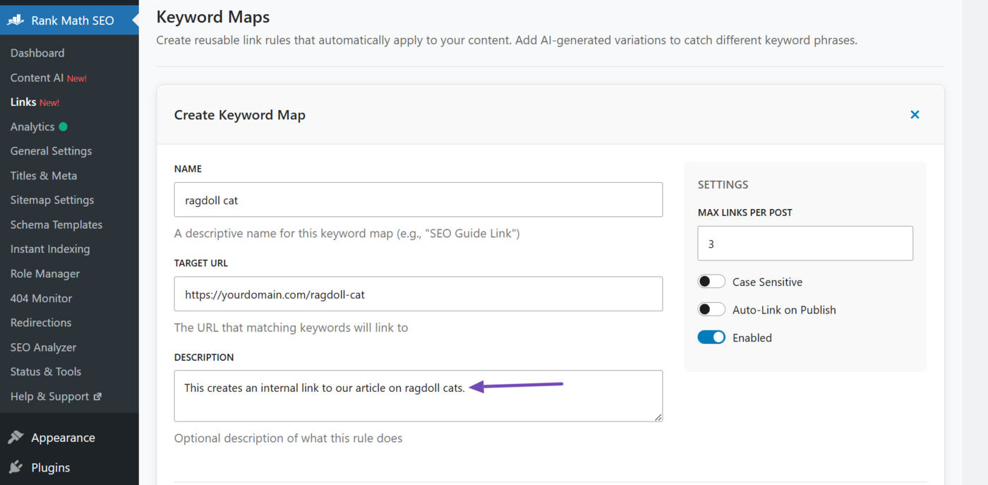 Enter a description of your keyword map into the Description field