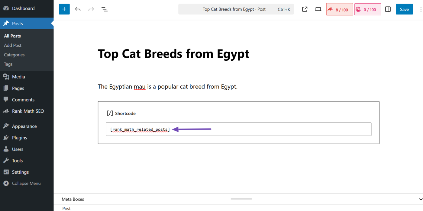 Paste the Rank Math related posts shortcode into your editor