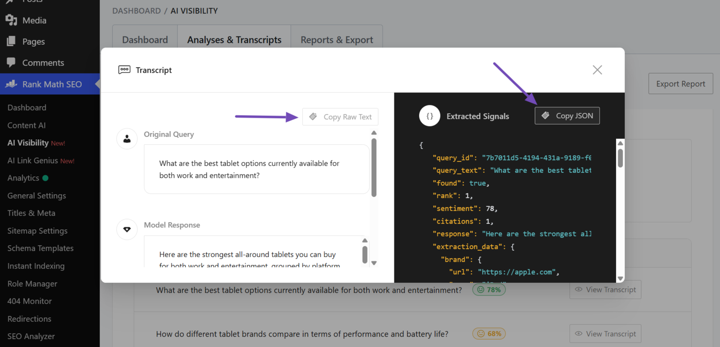 Click Copy Raw text to copy the raw text or Copy JSON to copy the JSON