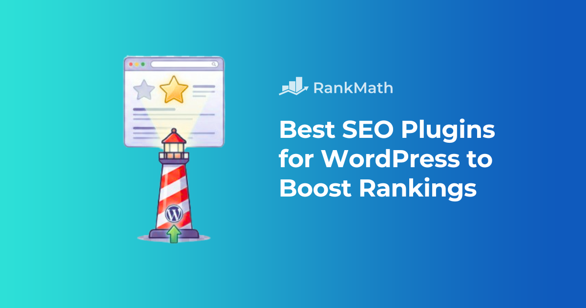 15 Best SEO Plugins for WordPress to Boost Rankings