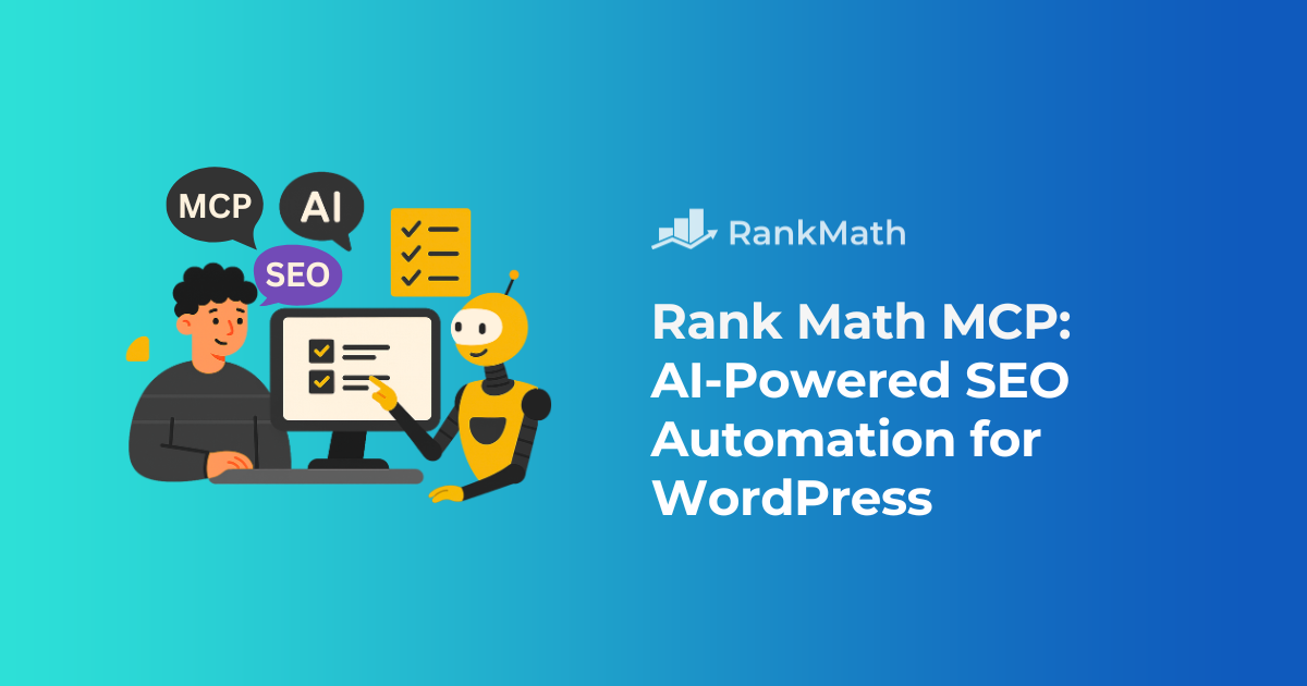 Rank Math MCP: AI-Powered SEO Automation for WordPress