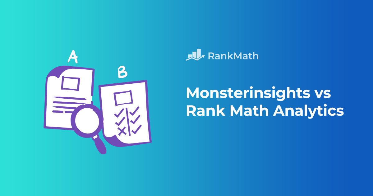 MonsterInsights vs Rank Math Analytics: Which WordPress Analytics Tool Is Right for You?